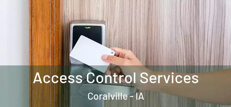  Access Control Services Coralville - IA