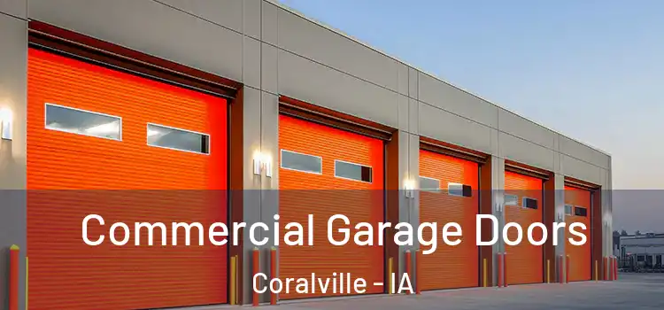  Commercial Garage Doors Coralville - IA