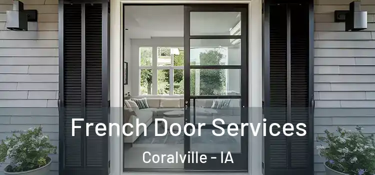  French Door Services Coralville - IA