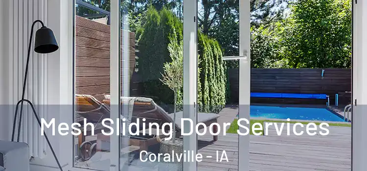  Mesh Sliding Door Services Coralville - IA