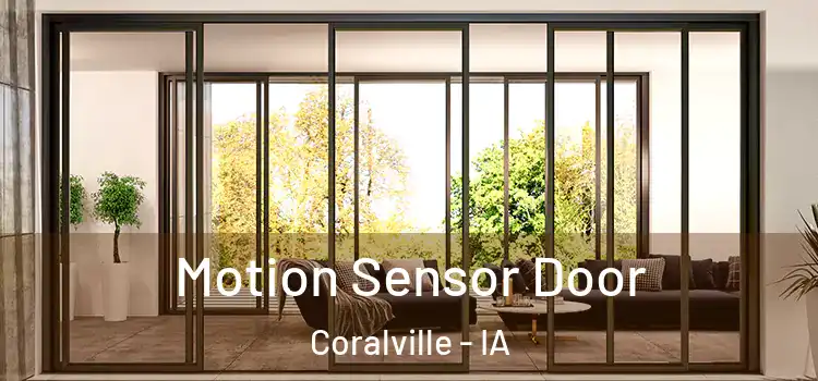  Motion Sensor Door Coralville - IA