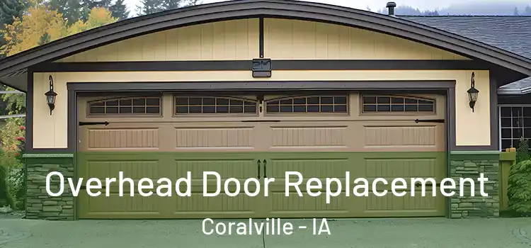  Overhead Door Replacement Coralville - IA