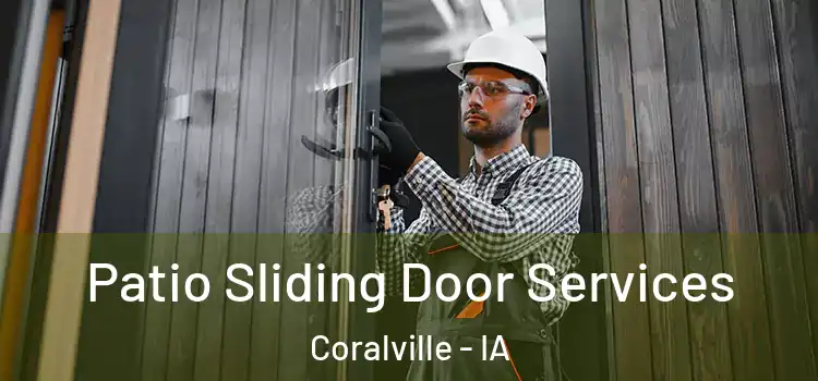  Patio Sliding Door Services Coralville - IA