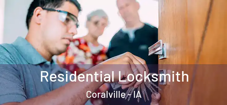  Residential Locksmith Coralville - IA