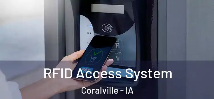  RFID Access System Coralville - IA