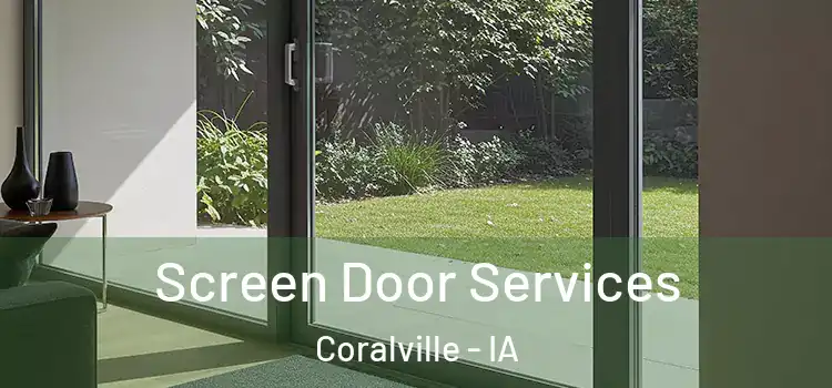  Screen Door Services Coralville - IA