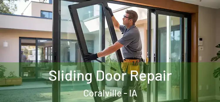 Sliding Door Repair Coralville - IA